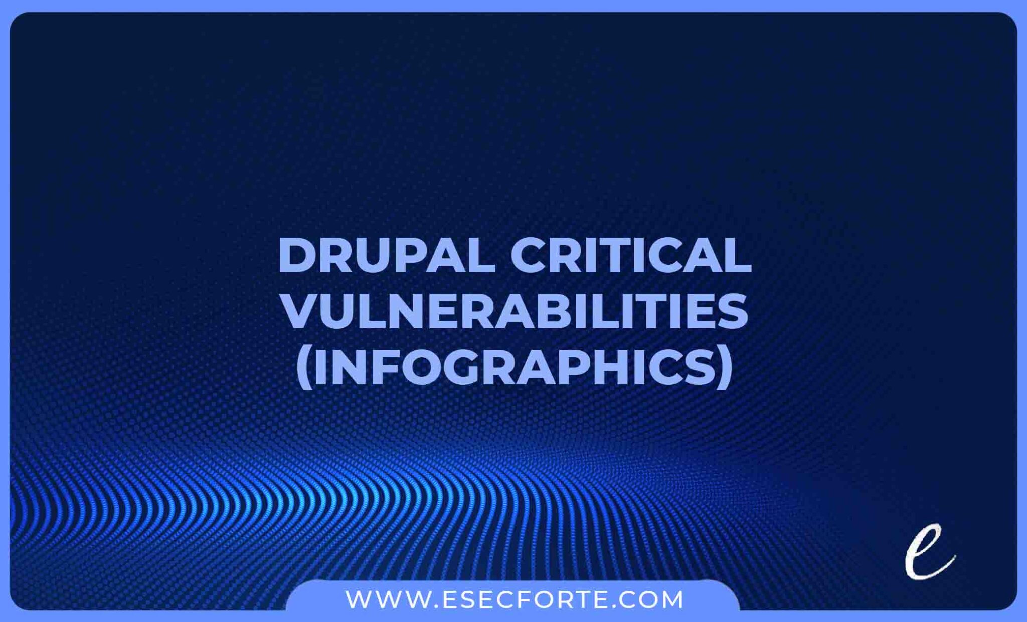 drupal security vulnerabilities